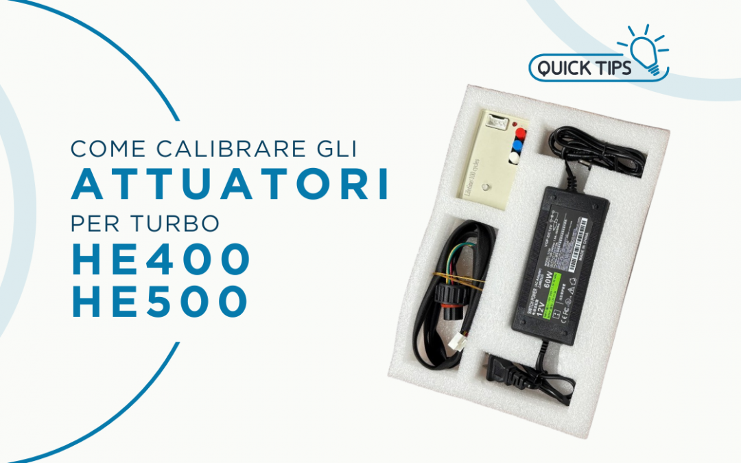 Come calibrare gli attuatori HE400 e HE500 VGT
